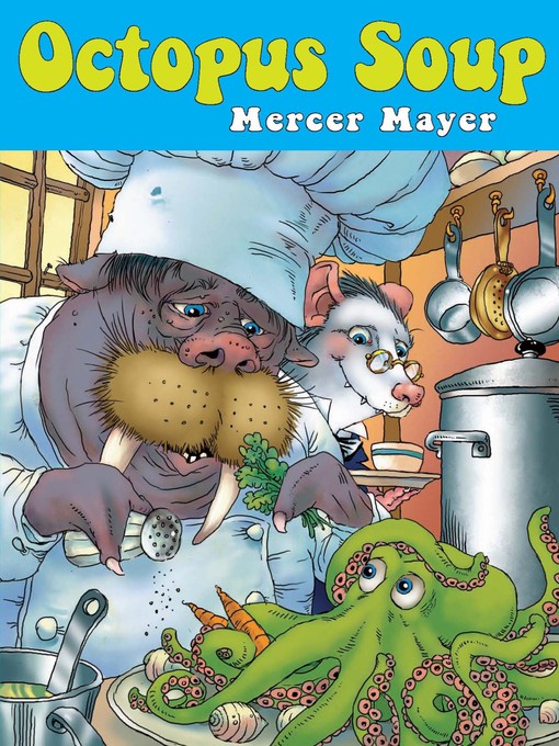 Title details for Octopus Soup by Mercer Mayer - Available